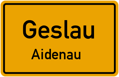 Ortsschild Geslau Aidenau