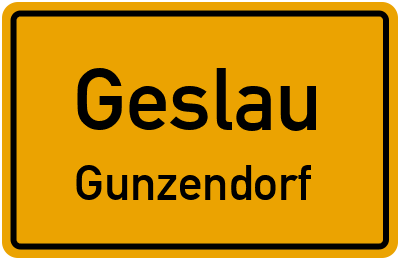 Ortsschild Geslau Gunzendorf