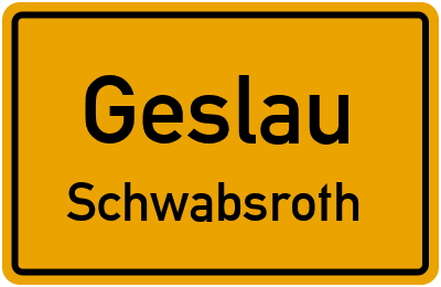 Straßenverzeichnis Geslau Schwabsroth