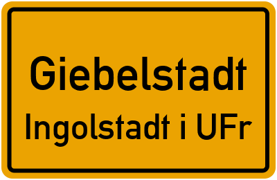 Straßenverzeichnis Giebelstadt Ingolstadt i.UFr.