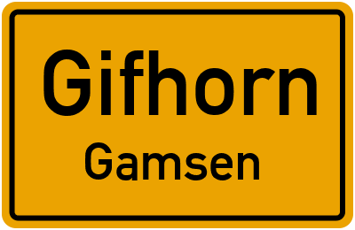 Ortsschild Gifhorn Gamsen