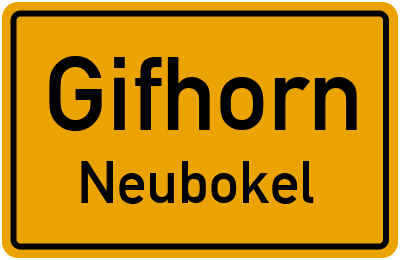 Ortsschild Gifhorn Neubokel