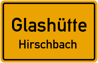 Straßenverzeichnis Glashütte Hirschbach