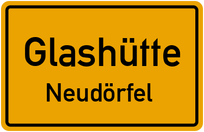 Ortsschild Glashütte Neudörfel