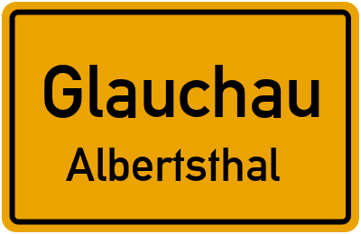 Ortsschild Glauchau Albertsthal