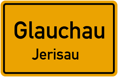 Ortsschild Glauchau Jerisau