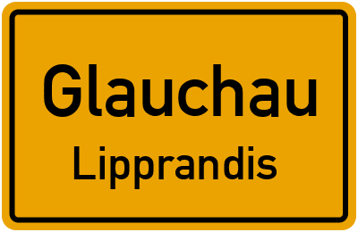 Ortsschild Glauchau Lipprandis