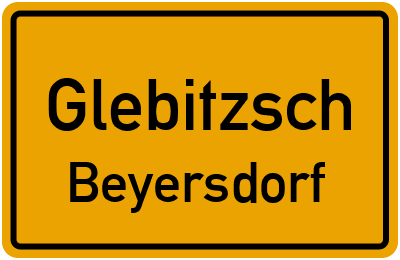 Ortsschild Glebitzsch Beyersdorf