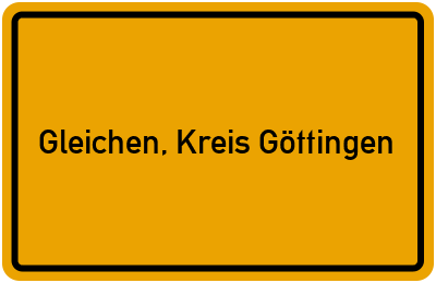 Ortsschild von Gemeinde Gleichen, Kreis Göttingen in Niedersachsen