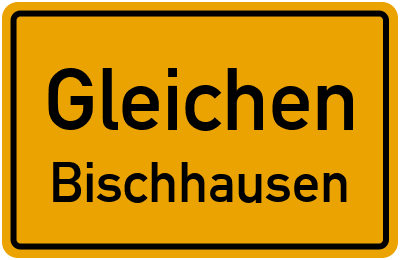 Straßenverzeichnis Gleichen Bischhausen