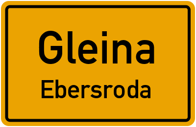 Straßenverzeichnis Gleina Ebersroda