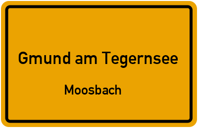 Straßenverzeichnis Gmund am Tegernsee Moosbach
