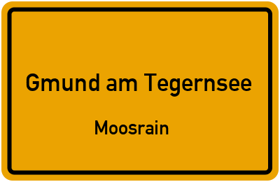 Straßenverzeichnis Gmund am Tegernsee Moosrain