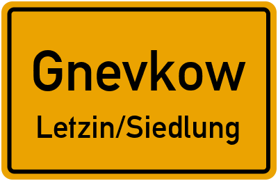 Straßenverzeichnis Gnevkow Letzin/Siedlung