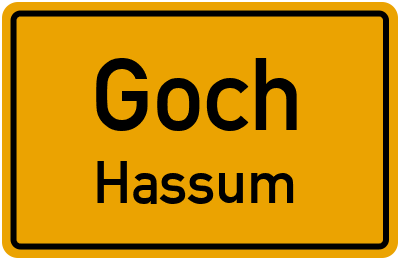 Ortsschild Goch Hassum