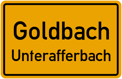 Ortsschild Goldbach Unterafferbach