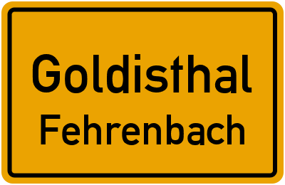 Straßenverzeichnis Goldisthal Fehrenbach