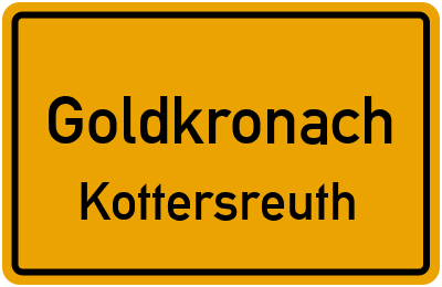 Ortsschild Goldkronach Kottersreuth