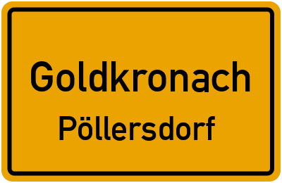Ortsschild Goldkronach Pöllersdorf