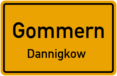 Ortsschild Gommern Dannigkow