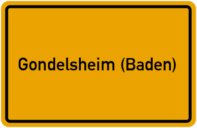 Ortsschild von Gemeinde Gondelsheim (Baden) in Baden-Württemberg