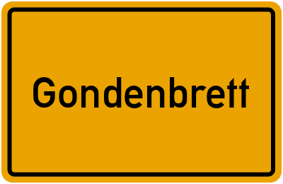 Ortsschild von Gemeinde Gondenbrett in Rheinland-Pfalz