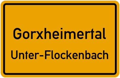Ortsschild Gorxheimertal Unter-Flockenbach
