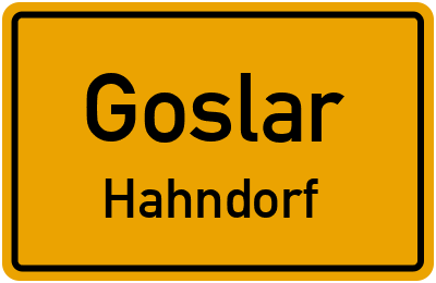 Ortsschild Goslar Hahndorf