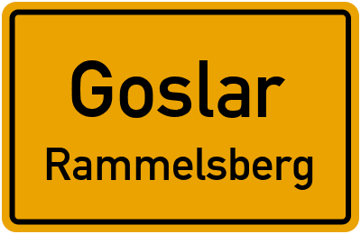 Ortsschild Goslar Rammelsberg