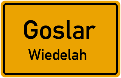 Ortsschild Goslar Wiedelah