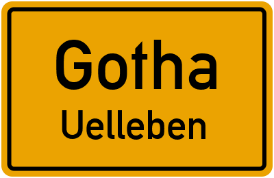 Ortsschild Gotha Uelleben