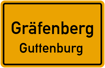 Ortsschild Gräfenberg Guttenburg