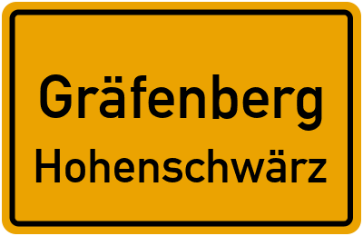 Ortsschild Gräfenberg Hohenschwärz