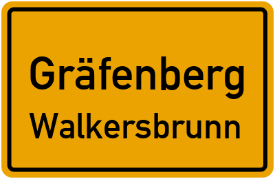 Ortsschild Gräfenberg Walkersbrunn