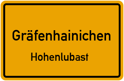 Ortsschild Gräfenhainichen Hohenlubast