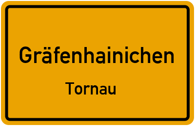 Ortsschild Gräfenhainichen Tornau