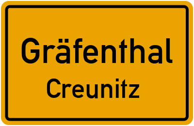 Ortsschild Gräfenthal Creunitz