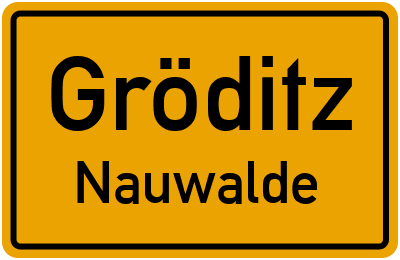 Straßenverzeichnis Gröditz Nauwalde