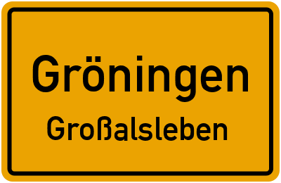 Straßenverzeichnis Gröningen Großalsleben