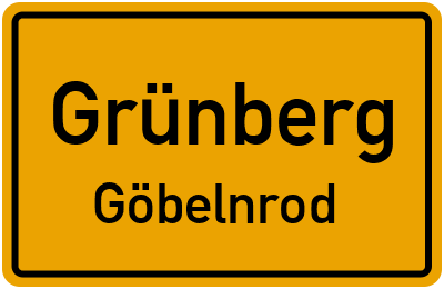 Ortsschild Grünberg Göbelnrod