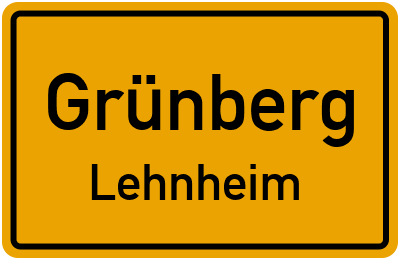 Ortsschild Grünberg Lehnheim