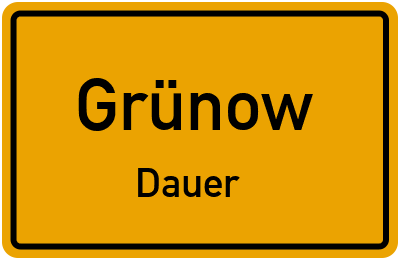Straßenverzeichnis Grünow Dauer