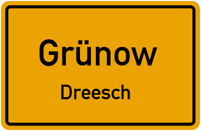 Ortsschild Grünow Dreesch