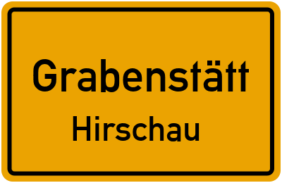 Ortsschild Grabenstätt Hirschau