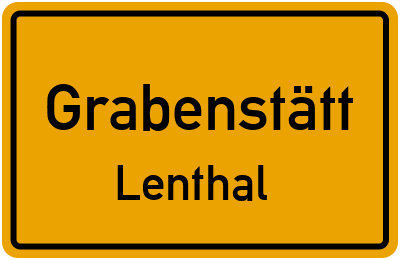 Ortsschild Grabenstätt Lenthal