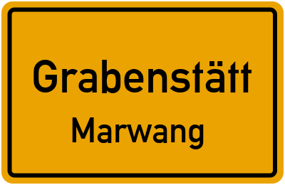 Straßenverzeichnis Grabenstätt Marwang