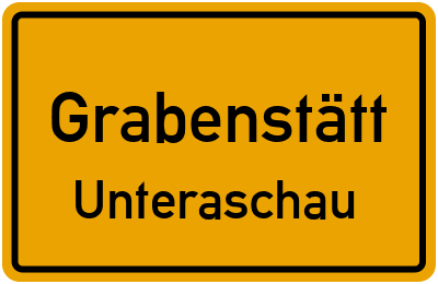 Straßenverzeichnis Grabenstätt Unteraschau