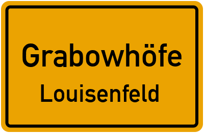 Straßenverzeichnis Grabowhöfe Louisenfeld