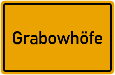 Ortsschild von Grabowhöfe in Mecklenburg-Vorpommern