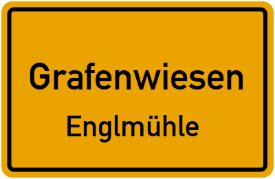 Straßenverzeichnis Grafenwiesen Englmühle